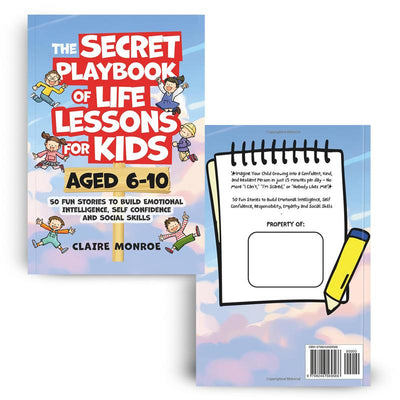 Claire Monroe The Secret Playbook of Life Lessons for Kids Ages 6-10 | 50 Fun Social & Emotional Learning Stories